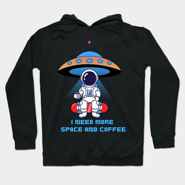 I need more space and coffee Hoodie by Artist usha